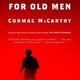 Illustration for article titled Book Vs. Film: iNo Country For Old Men/i
